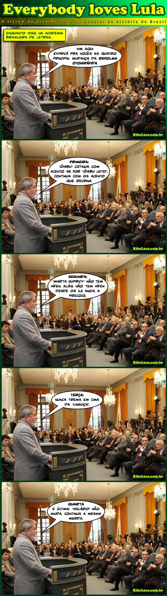 “Chá?!? Que mané chá? Cadê o goró?”