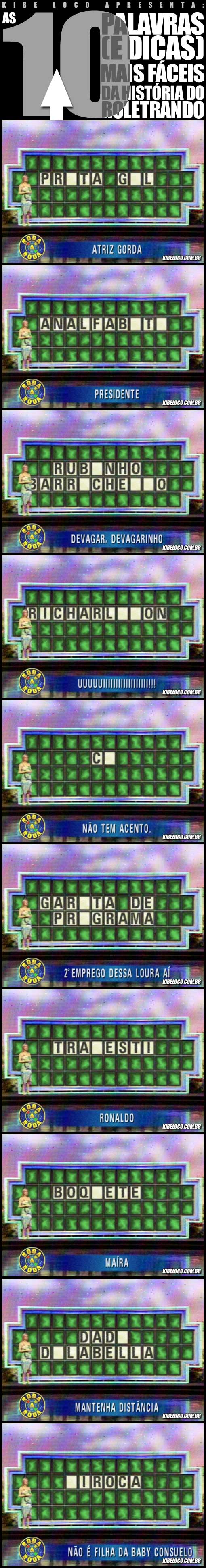 As 10 palavras (e dicas) mais fáceis da história do “Roletrando”.