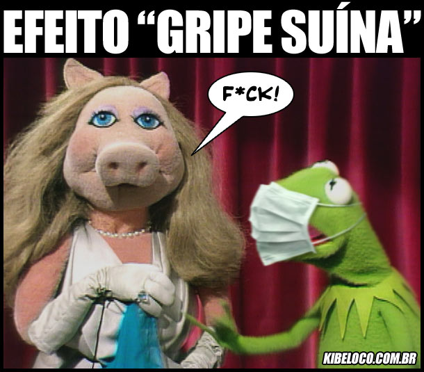 Efeito “Gripe Suína” (Parte 5)