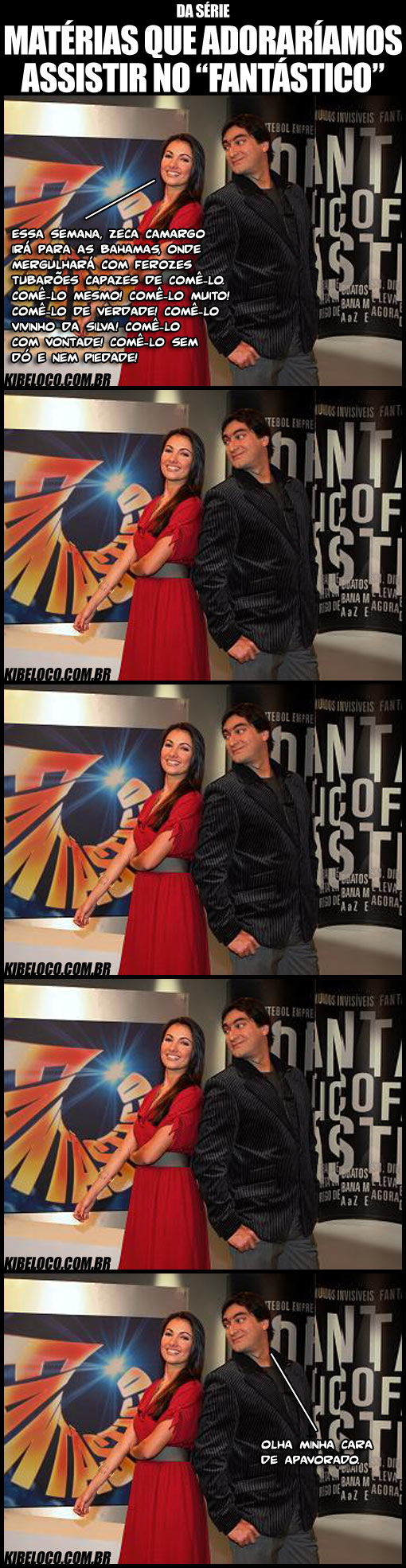 “Ai, que susto!”